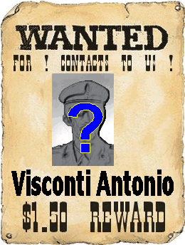 Visconti Antonio - Who have seen this man ?